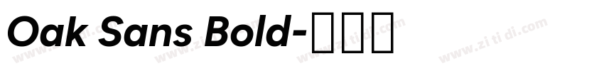 Oak Sans Bold字体转换